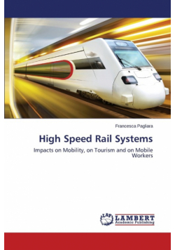High Speed Rail Systems