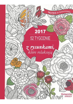 52 tygodnie z rysunkami, które relaksują