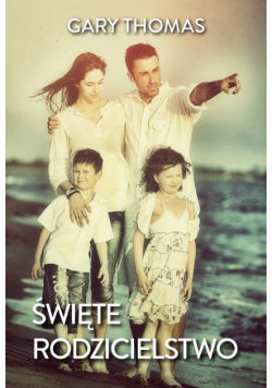Święte rodzicielstwo