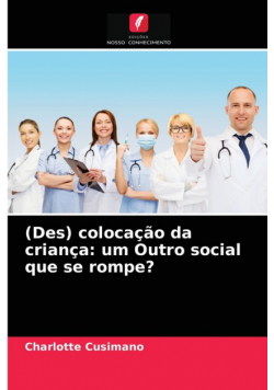(Des) colocação da criança