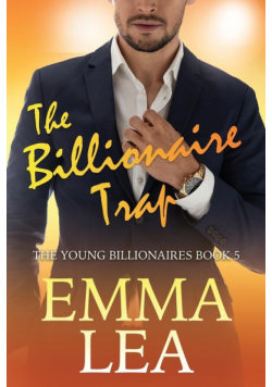 The Billionaire Trap