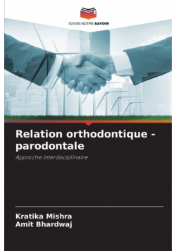 Relation orthodontique - parodontale