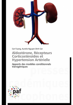 Aldostérone, récepteurs corticostéroïdes et hypertension artérielle