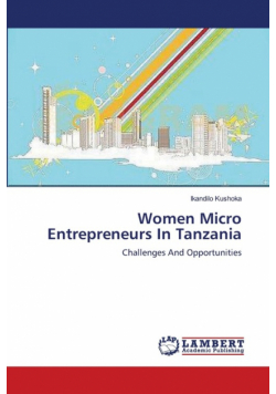 Women Micro Entrepreneurs In Tanzania