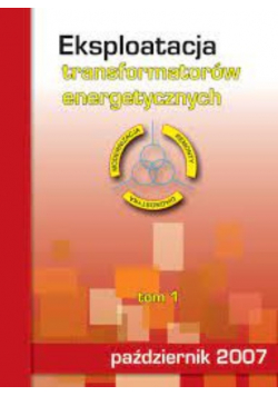 Eksploatacja transformatorów energetycznych