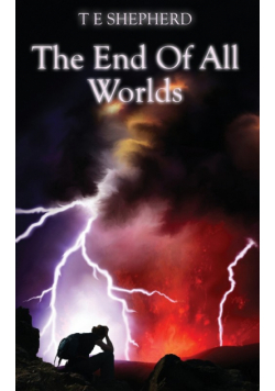The End Of All Worlds