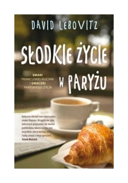 Słodkie życie w Paryżu