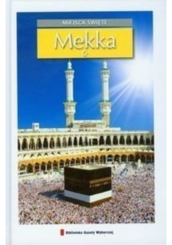 Miejsca święte Mekka