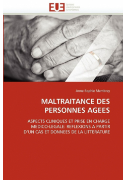 Maltraitance des personnes agees