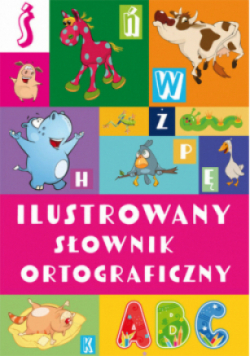 Ilustrowany słownik ortograficzny