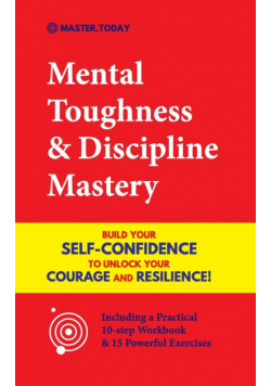Mental Toughness & Discipline Mastery
