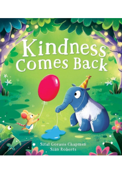 Kindness Comes Back