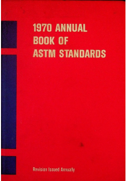 1970 Annual Book of ASTM Standards