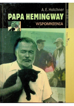 Papa Hemingway Wspomnienia