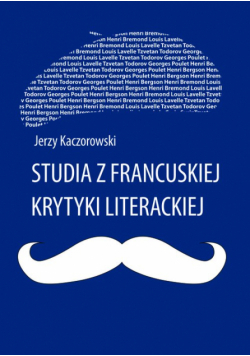 Studia z francuskiej krytyki literackiej