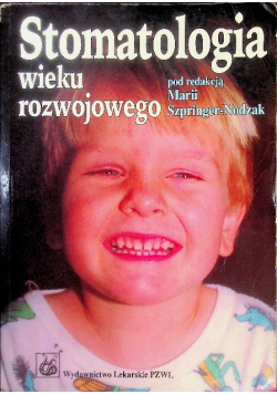Stomatologia wieku rozwojowego