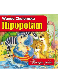 Chotomska Wanda - Hipopotam Klasyka polska