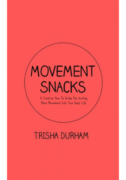 Movement Snacks