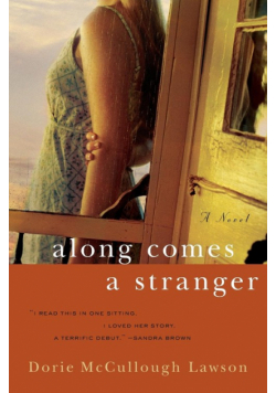 Along Comes a Stranger