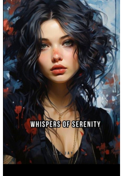 Whispers of Serenity