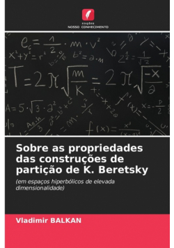 Sobre as propriedades das construções de partição de K. Beretsky