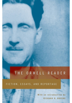 Orwell Reader, The
