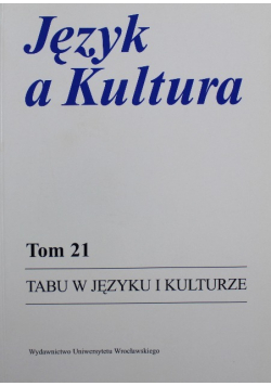 Język a Kultura Tom 21