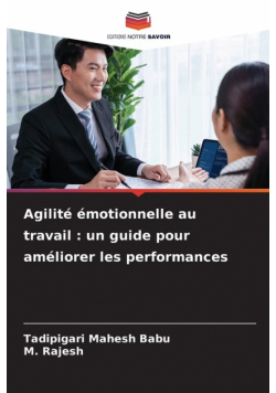 Agilité émotionnelle au travail