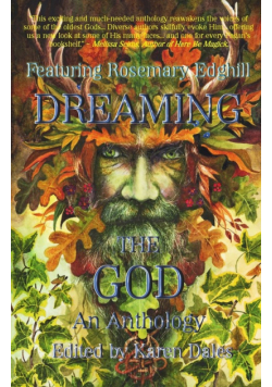 Dreaming The God