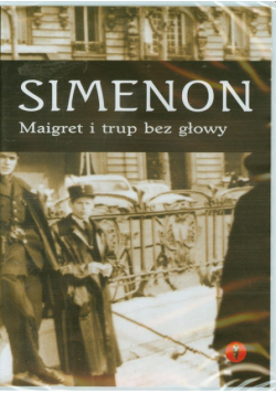 Maigret i trup bez głowy
