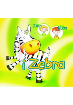 Julka Kuba i Zebra