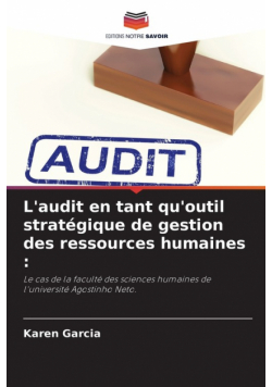 L'audit en tant qu'outil stratégique de gestion des ressources humaines