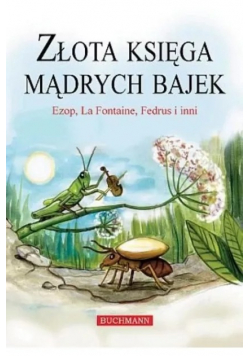Złota księga mądrych bajek