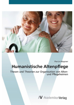 Humanistische Altenpflege
