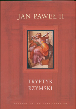 Jan Paweł II - Tryptyk rzymski + CD