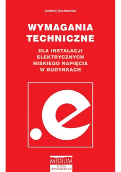 Wymagania techniczne dla instalacji niskiego napiecia w budynkach