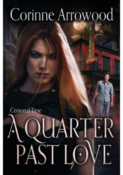A Quarter Past Love