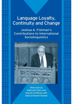 Language Loyalty, Continuity and Change