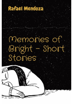 Memories of Bright - Short Stories