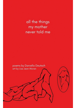 all the things my mother never told me