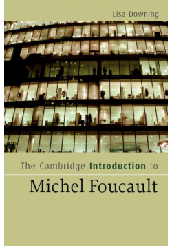 The Cambridge Introduction to Michel Foucault