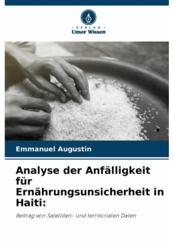 Analyse der Anfälligkeit für Ernährungsunsicherheit in Haiti