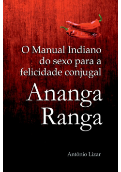O Manual Indiano Do Sexo Para A Felicidade E Estabilidade C