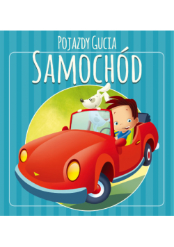 Pojazdy Gucia Samochód