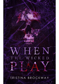 When The Wicked Play
