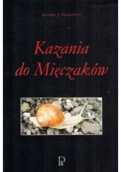 Kazania do Mięczaków