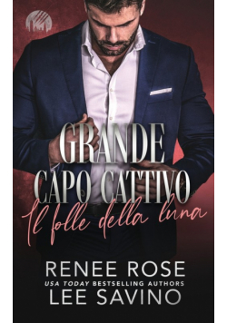 Grande capo cattivo - Il folle della luna