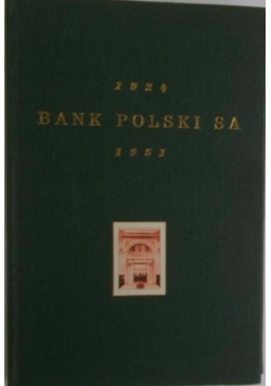 Bank Polski SA 1924-1951