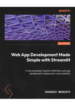 Web App Development Made Simple with Streamlit