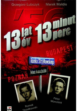 13 lat ev 13 minut perc